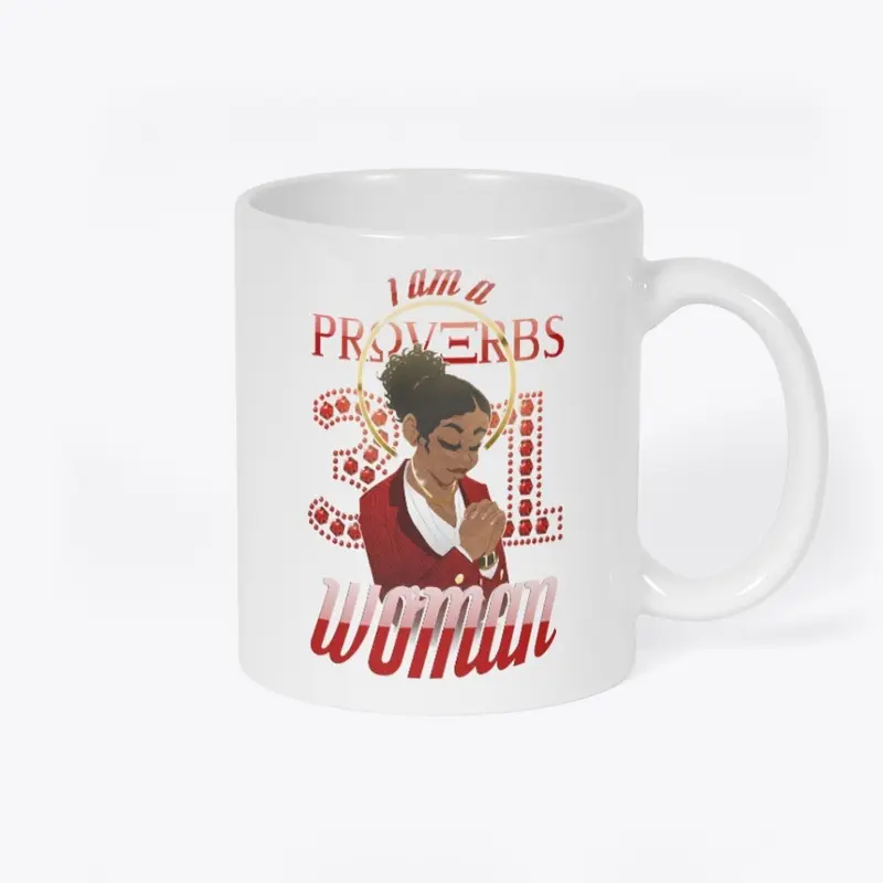 I AM a Proverbs 31 Praying Woman-red fnt