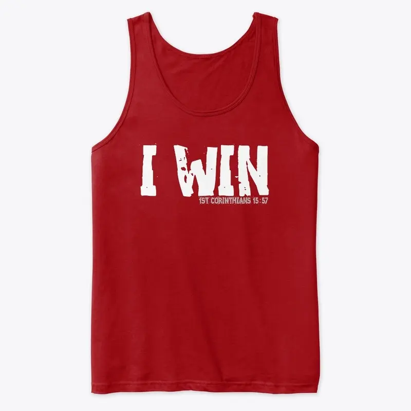 I WIN -Christian cups, tees - white font