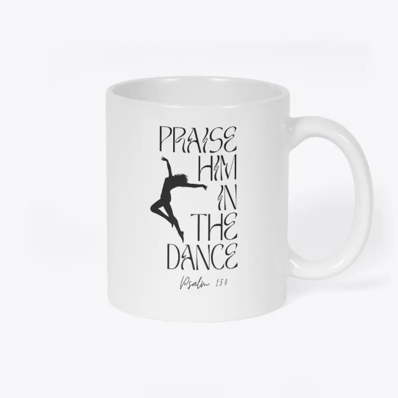 Praise Him in the Dance - blk font