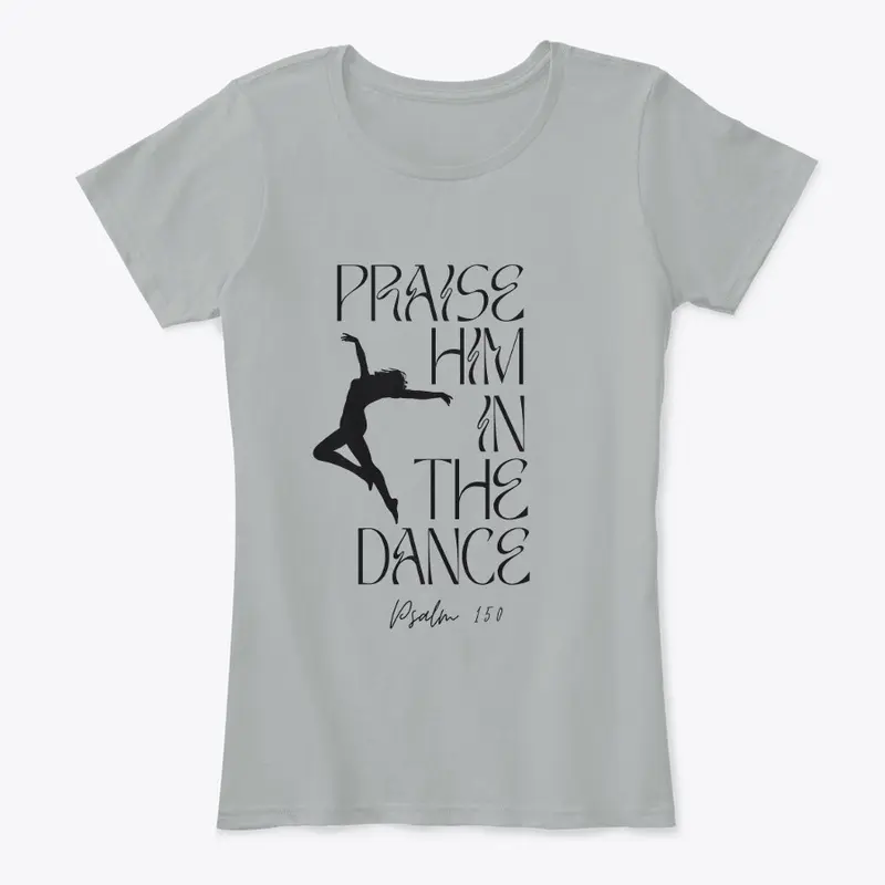 Praise Him in the Dance - blk font