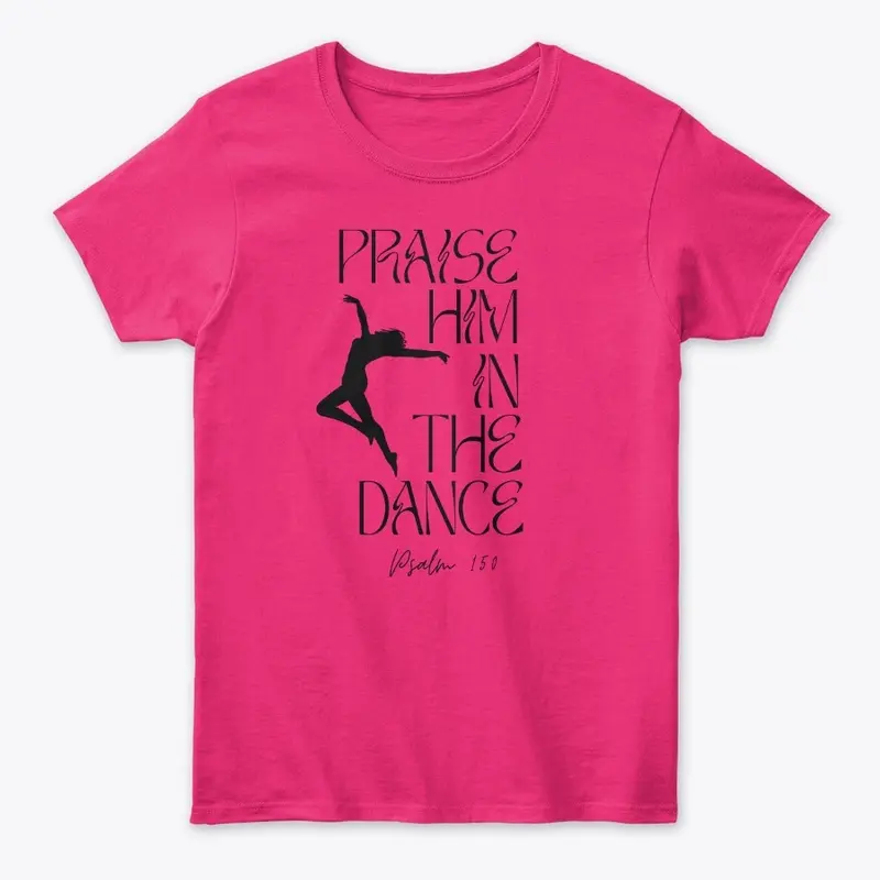 Praise Him in the Dance - blk font